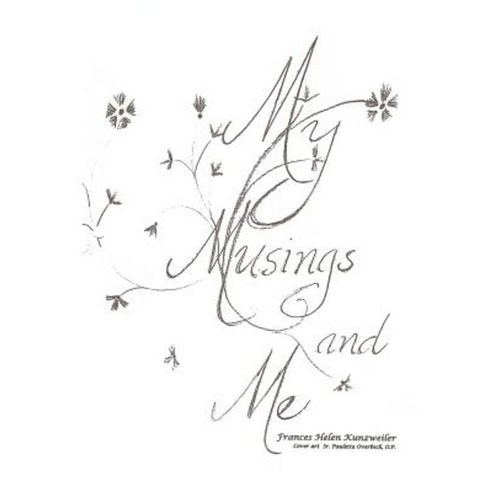 My Musings and Me Hardcover, iUniverse