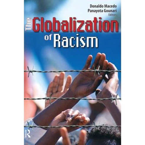 The Globalization of Racism Paperback, Paradigm Publishers