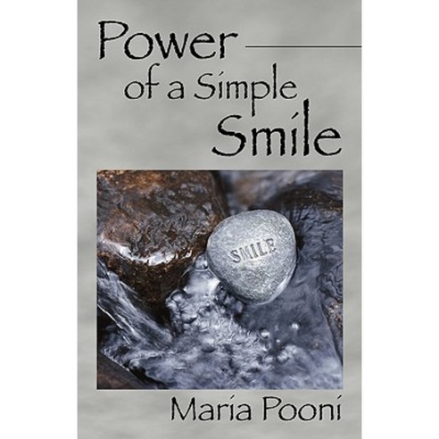 Power of a Simple Smile Hardcover, Outskirts Press