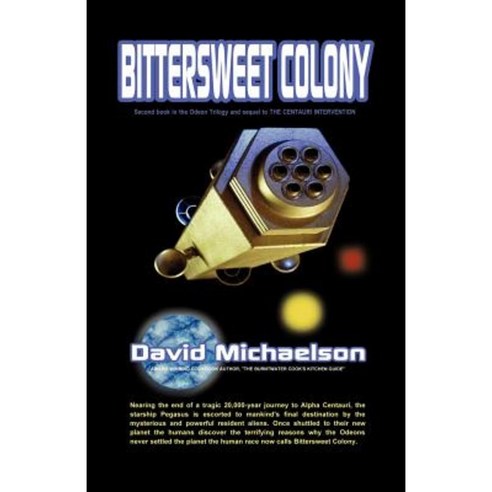 Bittersweet Colony Paperback, Emjay Publishing