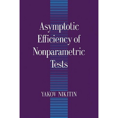 Asymptotic Efficiency of Nonparametric Tests Paperback, Cambridge University Press