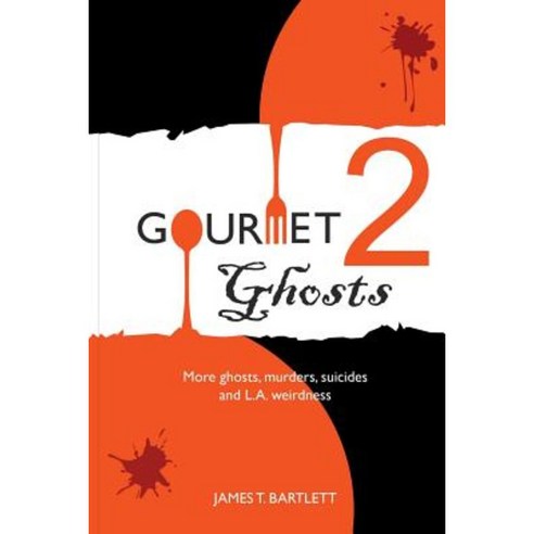 Gourmet Ghosts 2 Paperback, City Ghost Guides