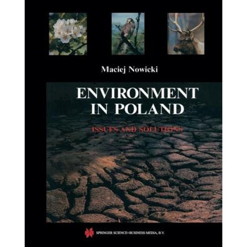 Environment in Poland: Issues and Solutions Paperback, Springer