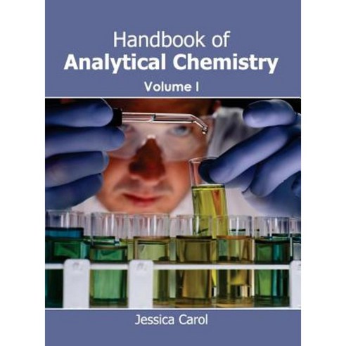 Handbook of Analytical Chemistry: Volume I Hardcover, NY Research Press