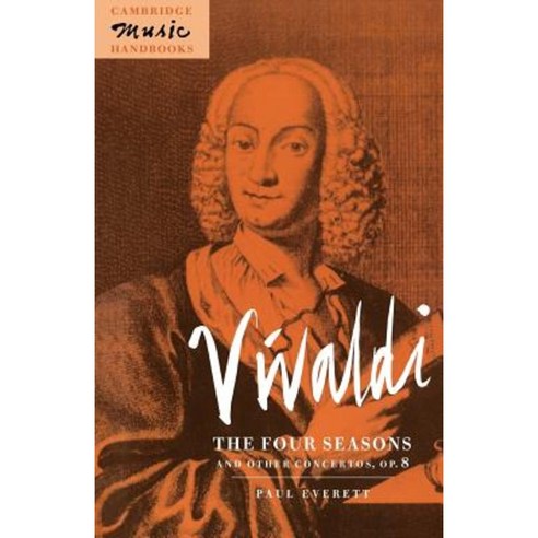Vivaldi: The Four Seasons and Other Concertos Op. 8 Paperback, Cambridge University Press