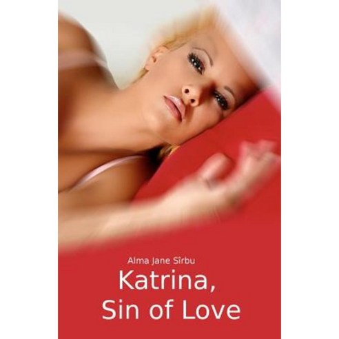 Katrina Sin of Love Paperback, Createspace