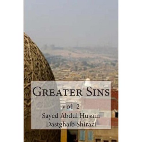 Greater Sins: Vol 2 Paperback, Createspace
