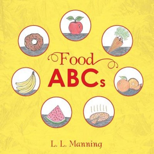 Food ABCs Paperback, Xlibris