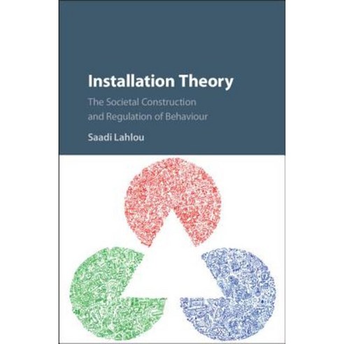 Installation Theory, Cambridge University Press