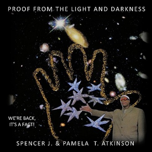 Proof from the Light and Darkness Paperback, Authorhouse