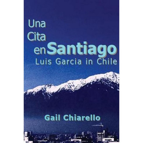 Una Cita En Santiago Paperback, Workwomans Press