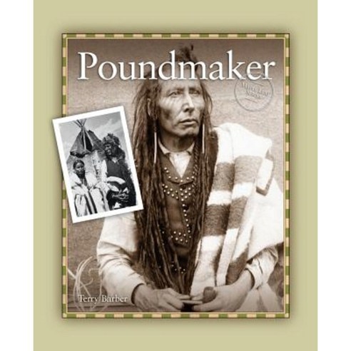 Poundmaker Paperback, Grass Roots Press