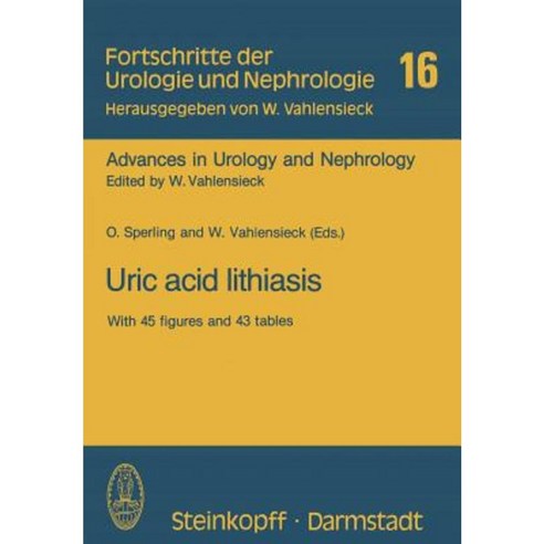 Uric Acid Lithiasis: Workshop Tel Aviv 10.-12. Dezember 1980 Paperback, Steinkopff