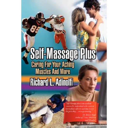 Self-Massage Plus Hardcover, Xlibris Corporation
