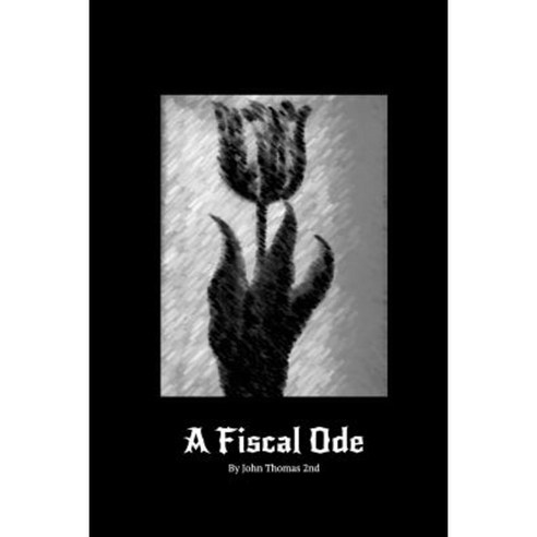 A Fiscal Ode Paperback, Nyota Nyeusi