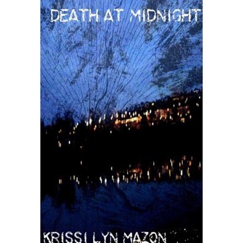 Death at Midnight Paperback, Lulu.com