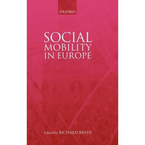 Social Mobility in Europe Hardcover, OUP Oxford