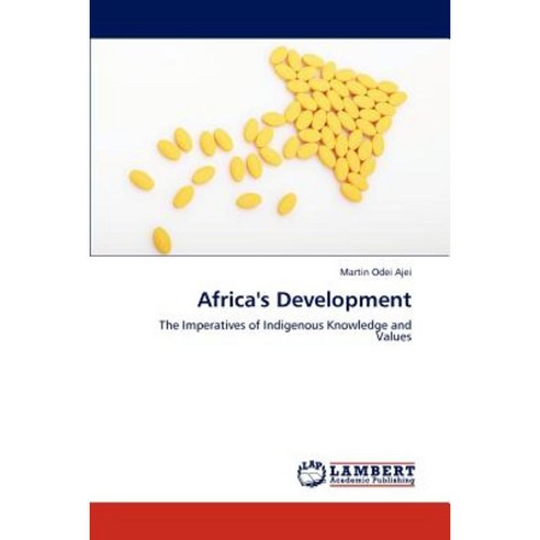 Africa''s Development Paperback, LAP Lambert Academic Publishing