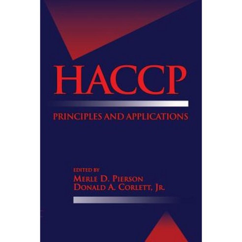 Haccp: Principles and Applications Paperback, Springer