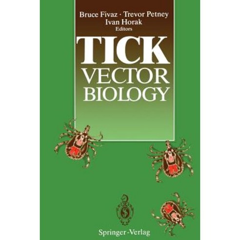 Tick Vector Biology: Medical and Veterinary Aspects Paperback, Springer