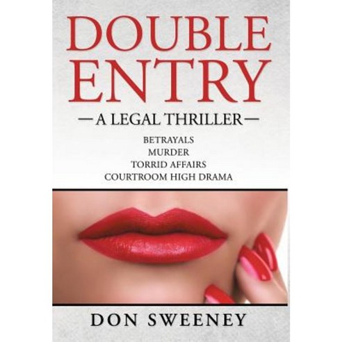 Double Entry Hardcover, Donald N. Sweeney