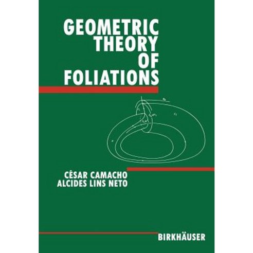Geometric Theory of Foliations Hardcover, Birkhauser