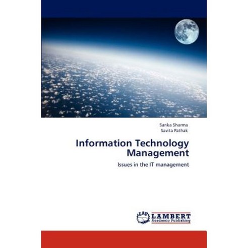 Information Technology Management Paperback, LAP Lambert Academic Publishing