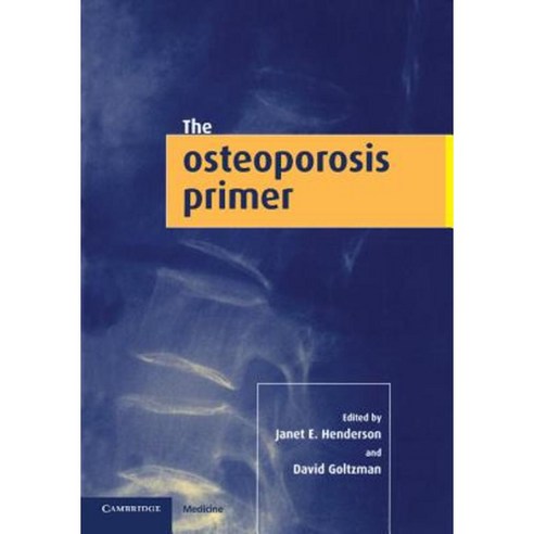 The Osteoporosis Primer, Cambridge University Press