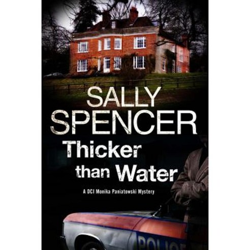 Thicker Than Water: A British Police Procedural Set in 1970s Paperback, Severn House Trade Paperback