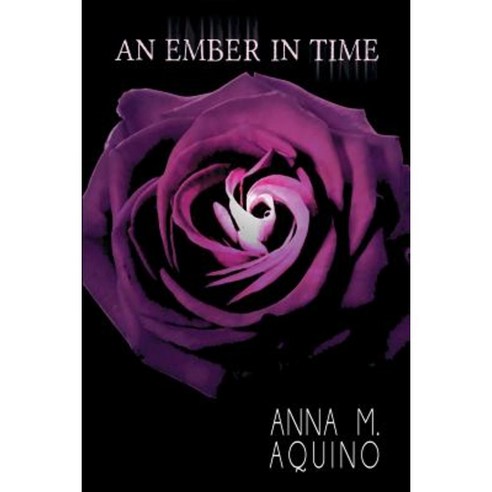 An Ember in Time Paperback, Electio Publishing