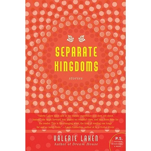 Separate Kingdoms: Stories Paperback, Harper Perennial