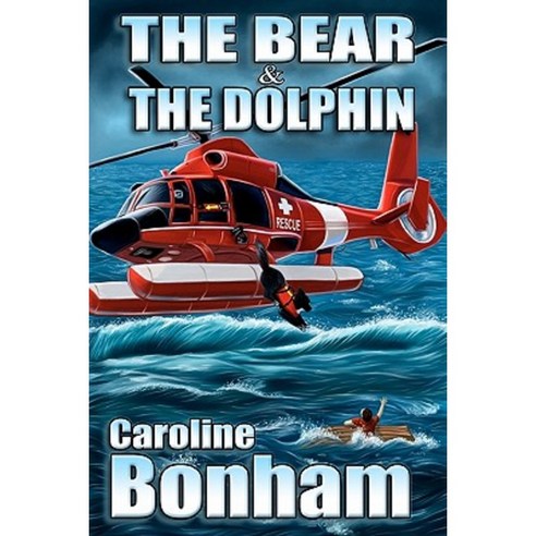 The Bear and the Dolphin: Isos Operatives Paperback, Createspace