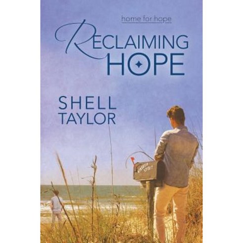 Reclaiming Hope Paperback, Dreamspinner Press