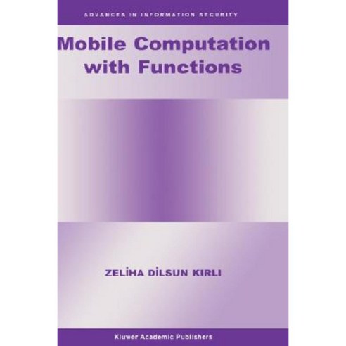 Mobile Computation with Functions Hardcover, Springer