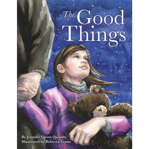 The Good Things Paperback, Xulon Press