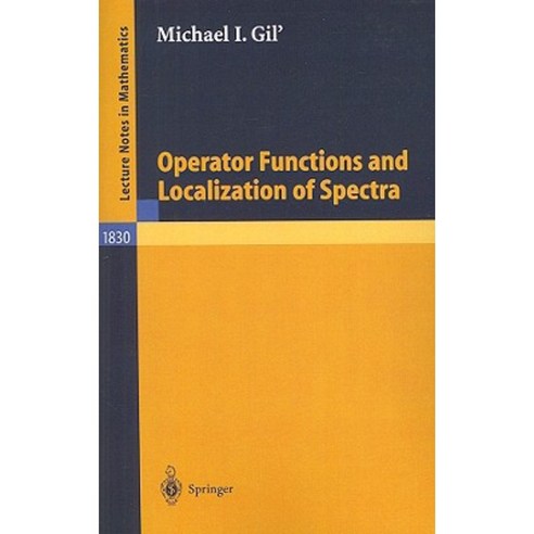 Operator Functions and Localization of Spectra Paperback, Springer