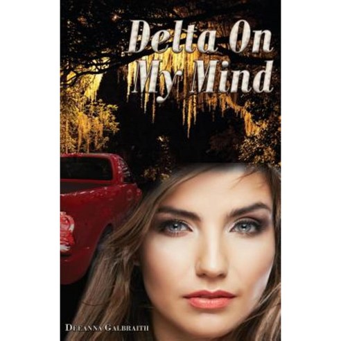 Delta on My Mind Paperback, Etcetera Press, LLC