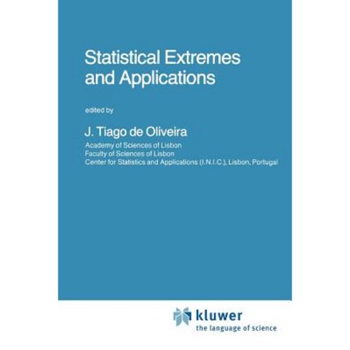 Statistical Extremes and Applications Paperback, Springer