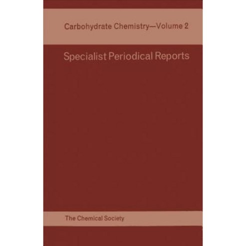 Carbohydrate Chemistry: Volume 2 Hardcover, Royal Society of Chemistry