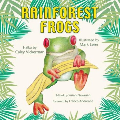Rainforest Frogs Paperback, Frogs Are Green Inc.