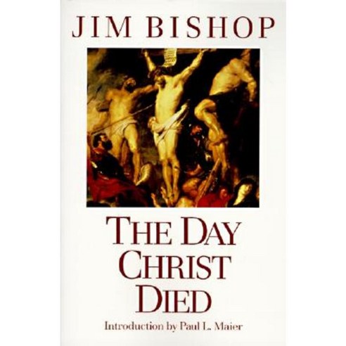 The Day Christ Died Paperback, HarperOne