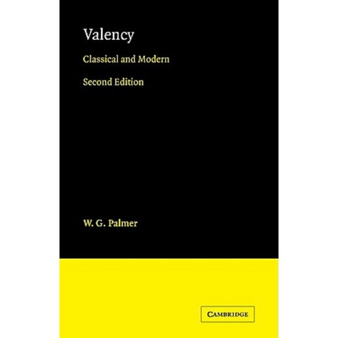 Valency:Classical and Modern, Cambridge University Press