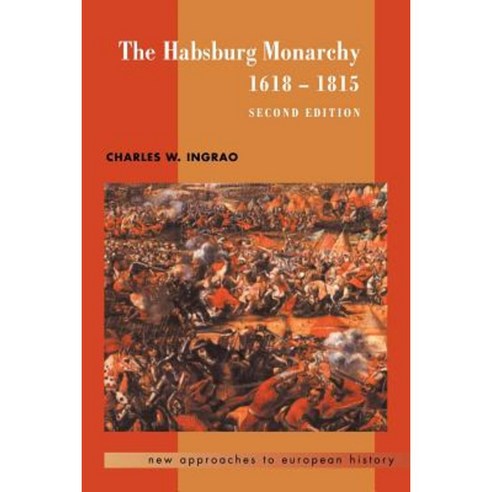 The Habsburg Monarchy 1618-1815 Paperback, Cambridge University Press