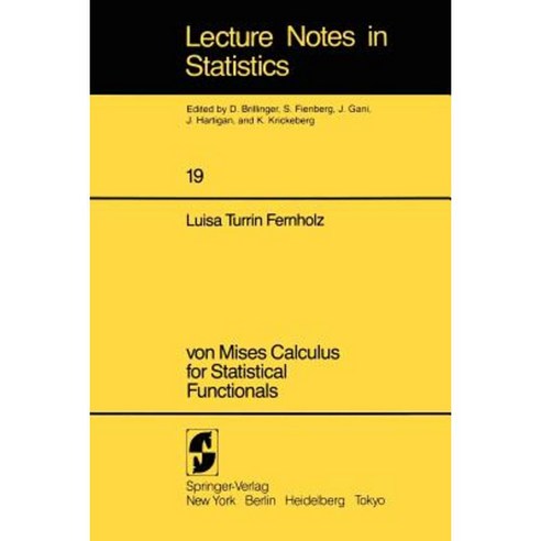 Von Mises Calculus for Statistical Functionals Paperback, Springer