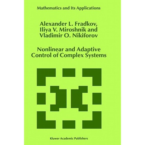 Nonlinear and Adaptive Control of Complex Systems Hardcover, Springer ...