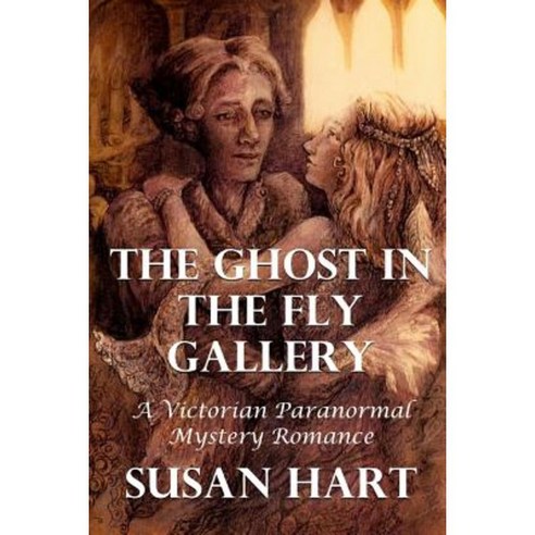 The Ghost in the Fly Gallery: A Victorian Paranormal Mystery Romance Paperback, Lulu.com