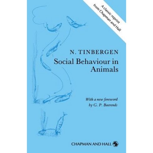 Social Behaviour in Animals: With Special Reference to Vertebrates Paperback, Springer