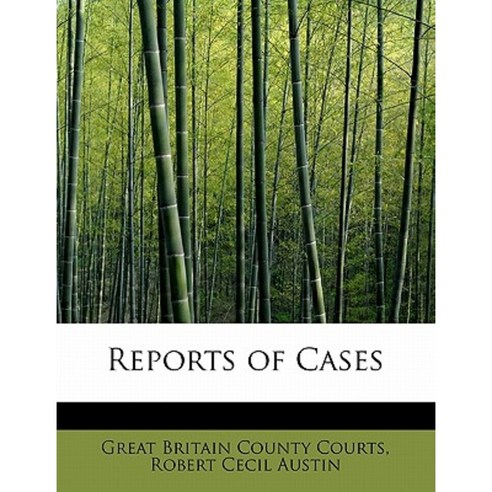 Reports of Cases Paperback, BiblioLife