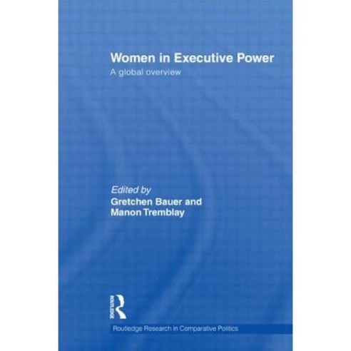Women in Executive Power: A Global Overview Hardcover, Routledge