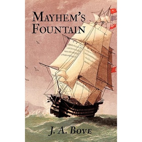 Mayhem''s Fountain Paperback, iUniverse